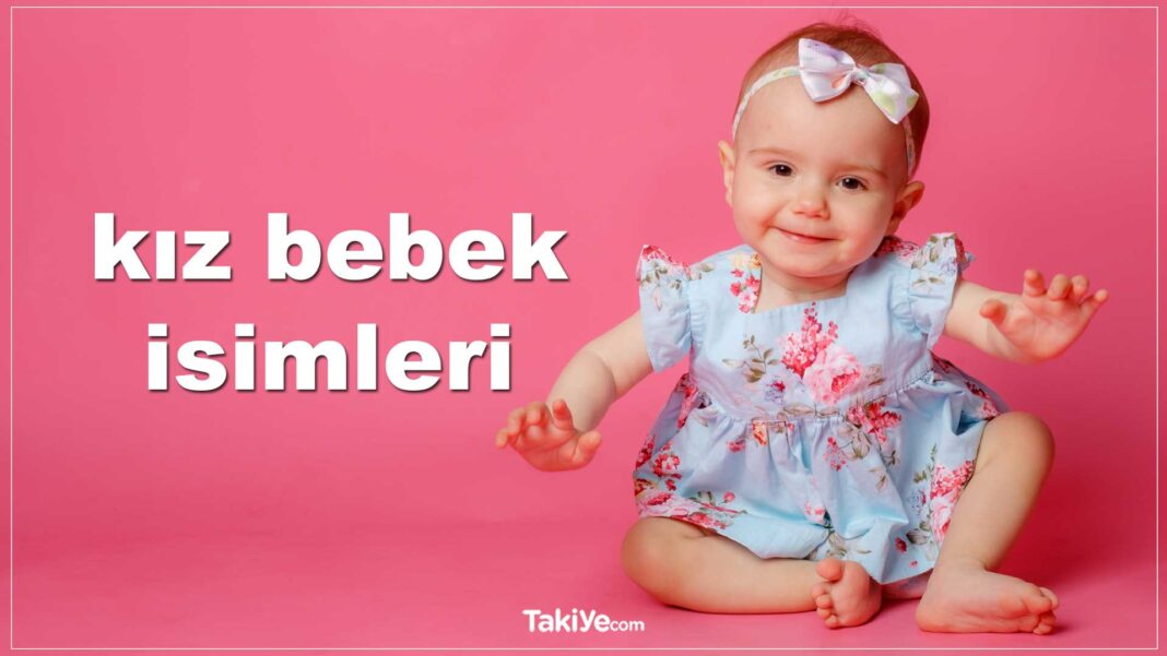 kız bebek isimleri