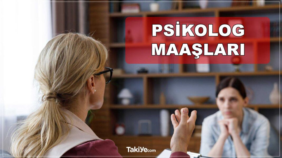 2023 Özel Kurumlarda ve Devlette Psikolog Maaşları Ne Kadar? psikolog maaşları 2023