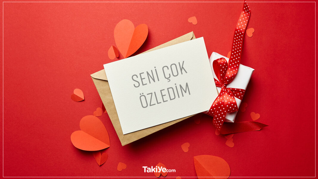 Hayatınızdaki Herkes İçin Kullanabileceğiniz 100 “Seni Özledim” Mesajı (Ve Alıntı!) seni çok özledim sözleri