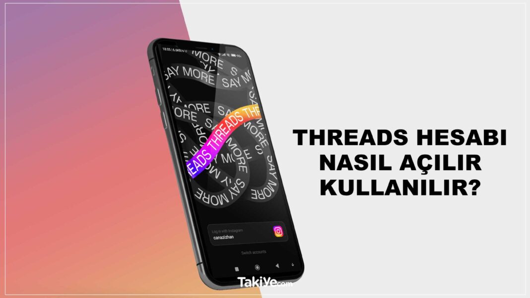 threads hesabı nasıl açılır