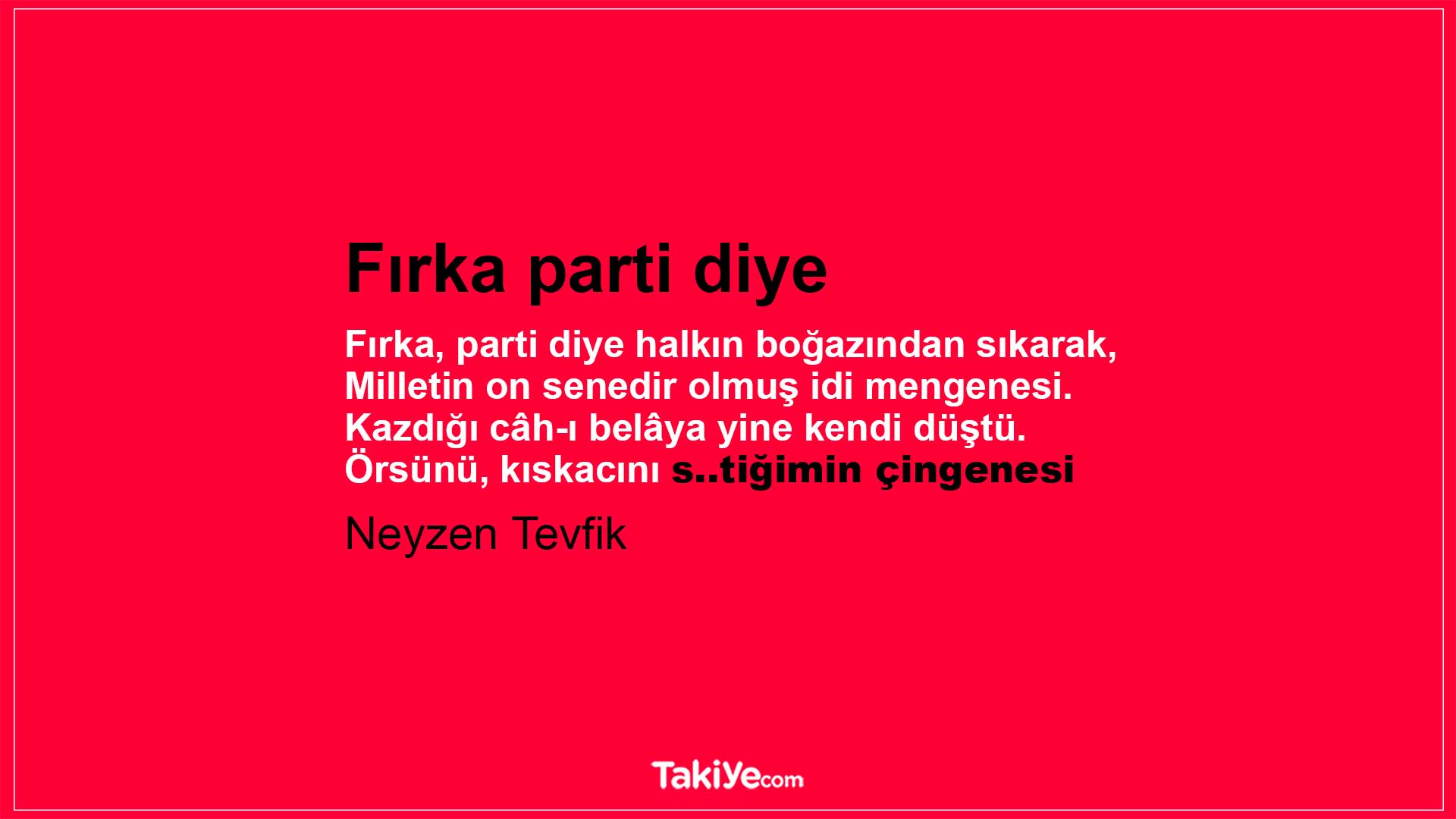 neyzen tevfik küfürlü şiirleri