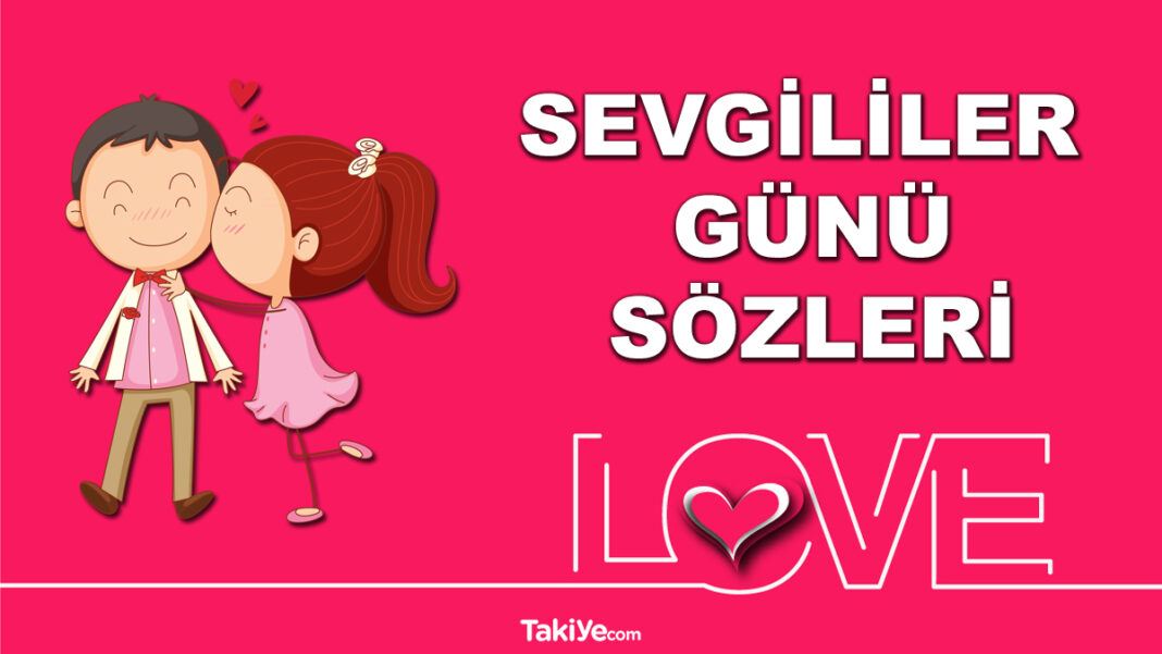 sevgililer günü sözleri
