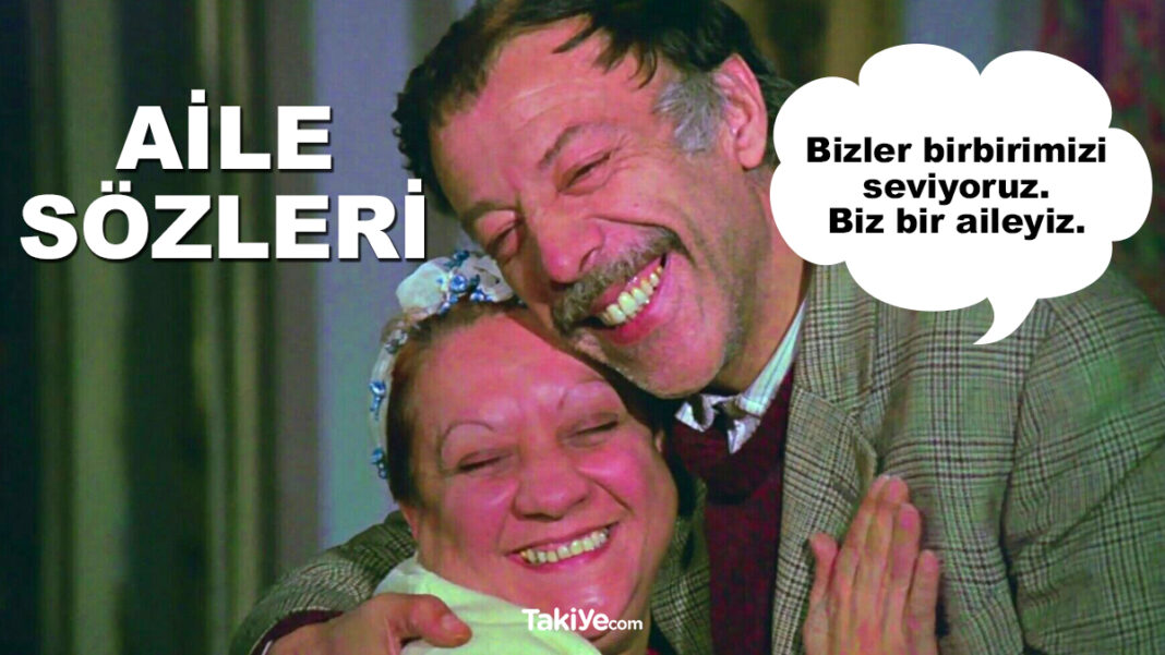 Aile Sözleri – Aile İle İlgili Sözler aile sözleri