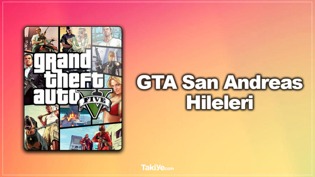 GTA San Andreas Hileleri: PC, Xbox ve PlayStation için Tüm GTA San Andreas Oyun Hile Kodlarının Tam Listesi gta san andreas hileler