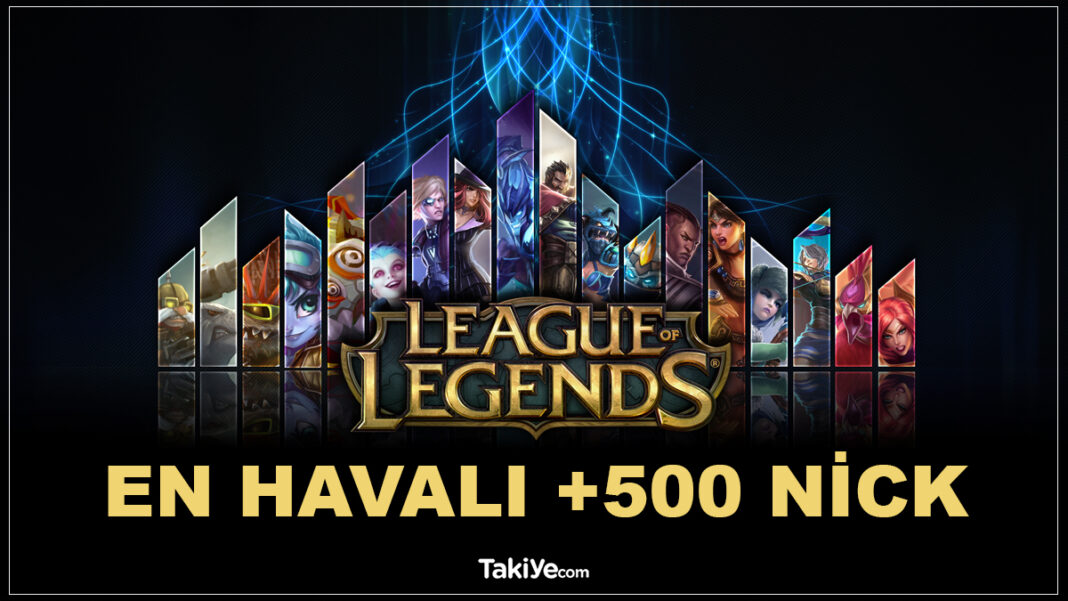 league of legends nickleri