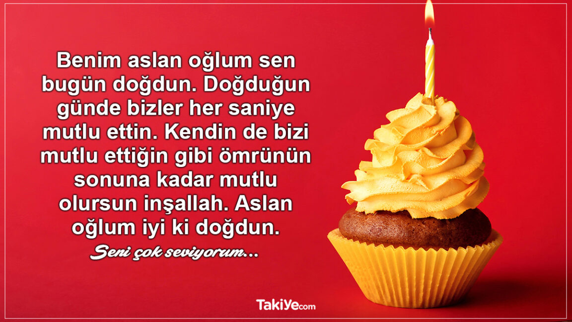 Oğluma Doğum Günü Mesajı Kısa, Uzun, Dini 2024 Takiye